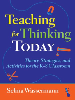 cover image of Teaching for Thinking Today